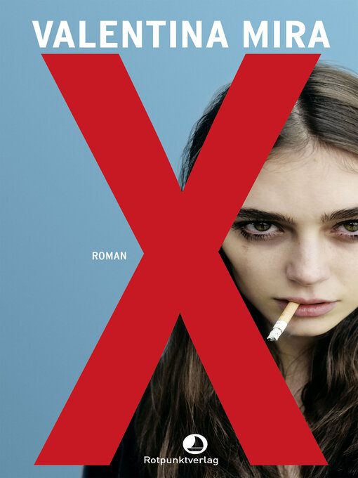 Title details for X by Valentina Mira - Available